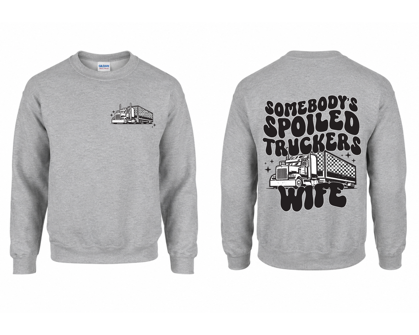 Somebody's Spoiled Truckers Wife