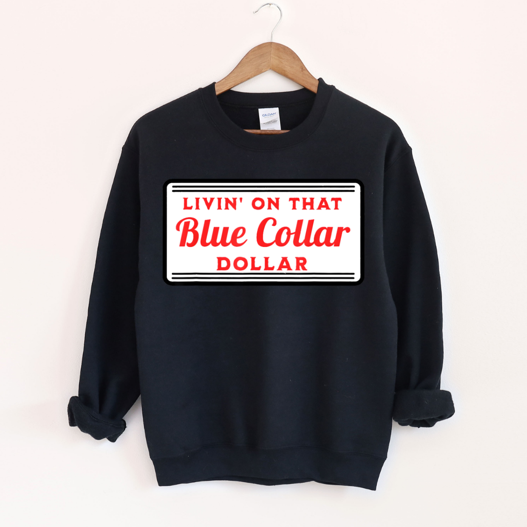 Livin' on that Blue Collar Dollar