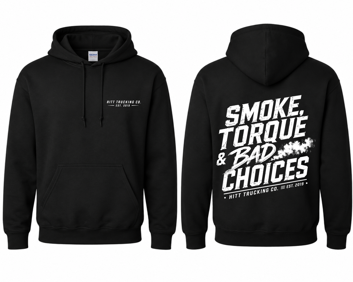 Smoke Torque & Bad Choices