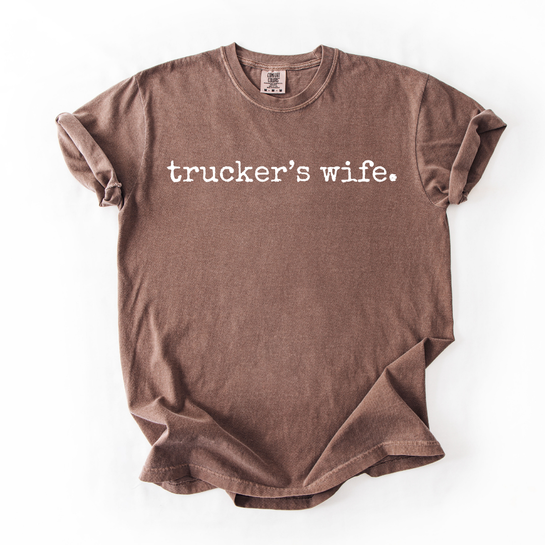 Trucker's Wife T-Shirt