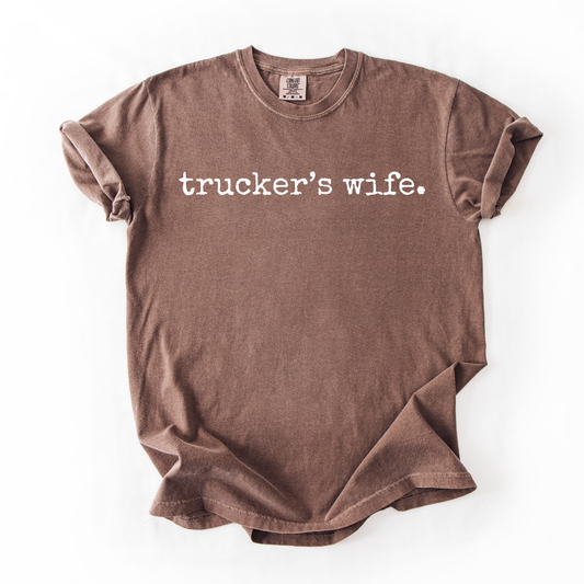 Trucker's Wife T-Shirt