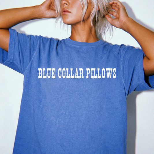 Blue Collar Pillows T-Shirt